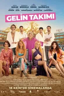 Gelin Takimi (2024) [NoSub]