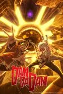 DAN DA DAN Season 2 (2025) ดันดาดัน