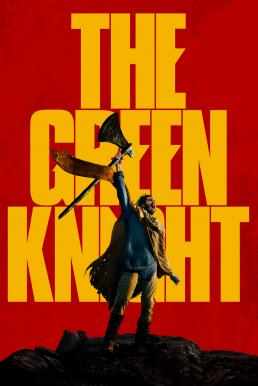 The Green Knight (2021) เดอะ กรีนไนท์ ศึกโค่นอัศวินอมตะ