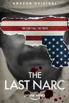 The Last Narc Season 1 (2020)