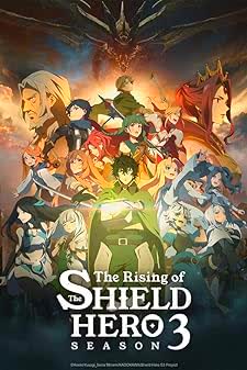 The Rising of the Shield Hero Season 3 (2023) ผู้กล้าโล่ผงาด [พากย์ไทย]