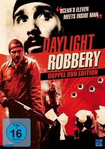 Daylight Robbery (2008) ข้าเกิดมาปล้น