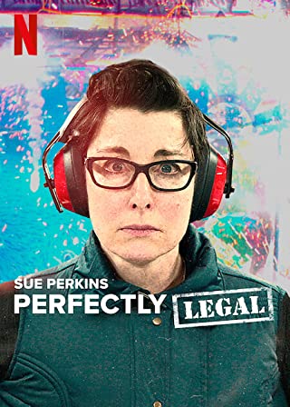 Sue Perkins Perfectly Legal (2022) ซู เพอร์คินส์ ถูกกฎหมายอยู่แล้ว