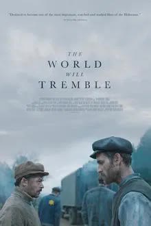 The World Will Tremble (2025) [NoSub]