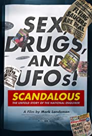 Scandalous The True Story of the National Enquirer (2019)