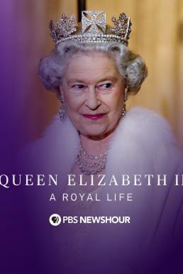 Queen Elizabeth II A Royal Life A Special Edition (2022)
