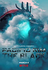Pacific Rim The Black Season 1 (2021) สงครามอสูรเหล็ก สมรภูมิมืด 
