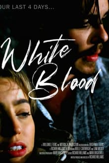 White Blood (2023) [NoSub]