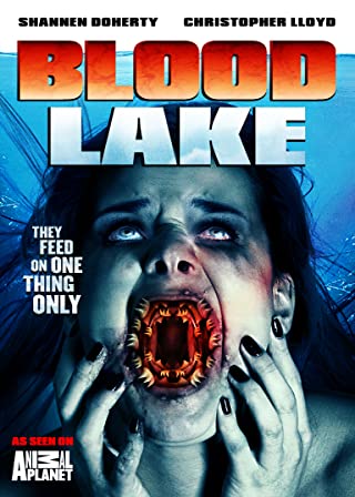 Blood Lake Attack of the Killer Lampreys (2014) 