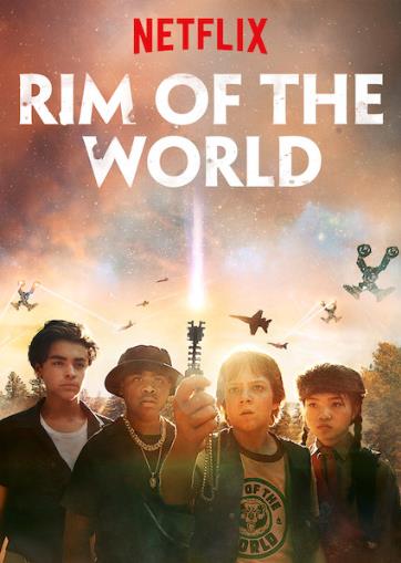 Rim of the World (2019) ผ่าพิภพสุดขอบโลก