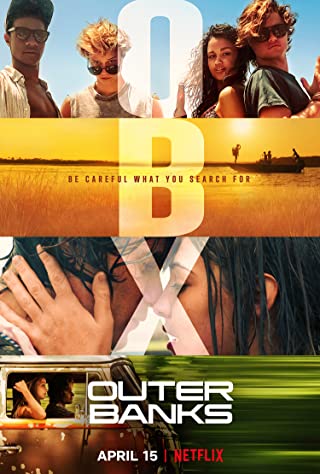 Outer Banks Season 1 (2020) สมบัติลับเอาเทอร์แบงค์