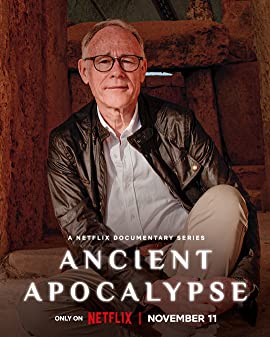 Ancient Apocalypse Season 1 (2022) หายนะอารยะธรรมโบราณ