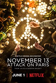 November 13 Attack on Paris Season 1 (2018) 13 พฤศจิกายน เมื่อปารีสถูกโจมตี