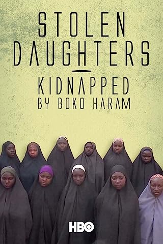 Stolen Daughters Kidnapped by Boko Haram (2018) [ไม่มีซับไทย]