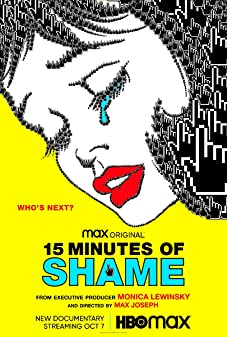 15 Minutes of Shame (2021)