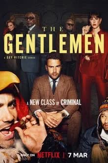 The Gentlemen Season 1 (2024) สุภาพบุรุษมาหากัญ  [พากย์ไทย]