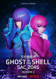 Ghost in the Shell SAC_2045 Season 2 (2022)
