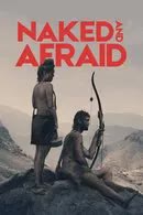 Naked and Afraid Season 15 (2023) เปลือยกายในพงไพร [ไม่มีซับไทย]