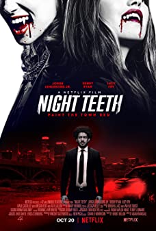 Night Teeth (2021) เขี้ยวราตรี