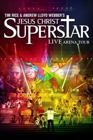 Jesus Christ Superstar Live Arena Tour (2012) [NoSub]
