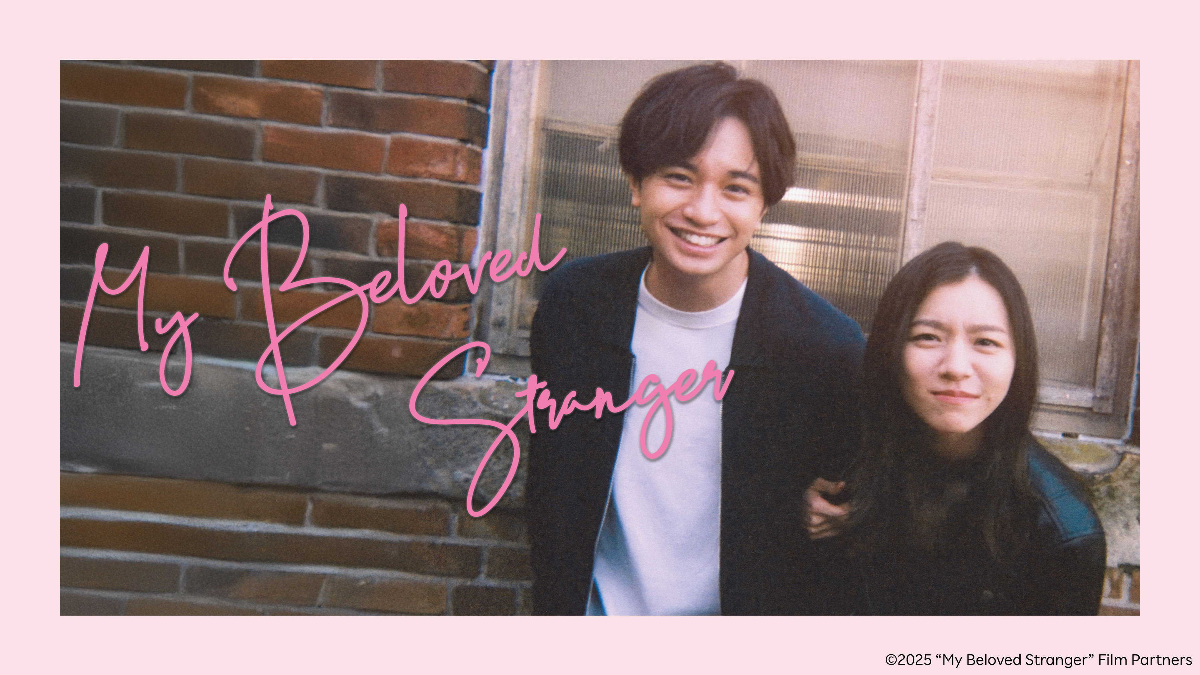 My Beloved Stranger (2025) รักแรก แปลกหน้า [พากย์ไทย]