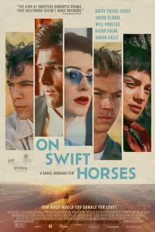 On Swift Horses (2024) เกมรักซ้อนเงา