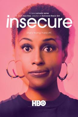 Insecure Season 1 (2016) [พากย์ไทย]