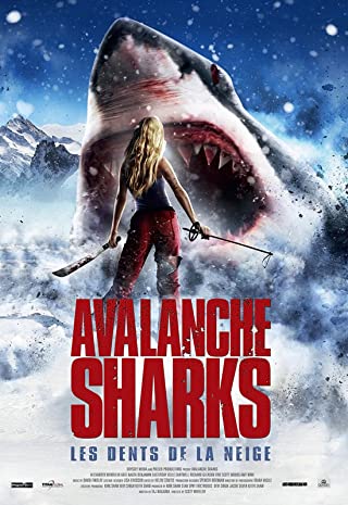 Avalanche Shark (2014) ฉลามหิมะล้านปี
