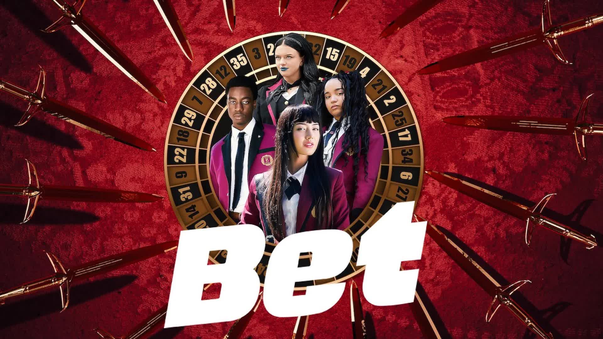 Bet Season 1 (2025) โคตรเซียนโรงเรียนพนัน