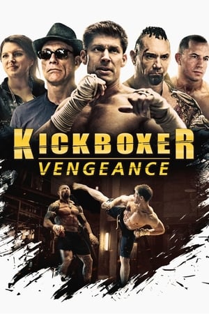 Kickboxer Vengeance (2016) สังเวียนแค้น สังเวียนชีวิต 2 