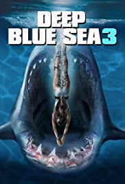 Deep Blue Sea 3 (2020) ฝูงมฤตยูใต้มหาสมุทร