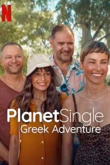 Planet Single Greek Adventure (2025) เกาะรักพักโสด: ผจญภัยในกรีซ