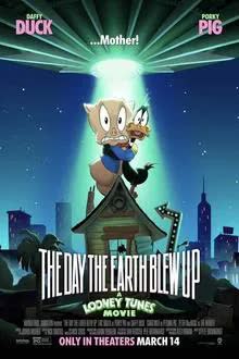The Day the Earth Blew Up A Looney Tunes Movie (2024) [NoSub]