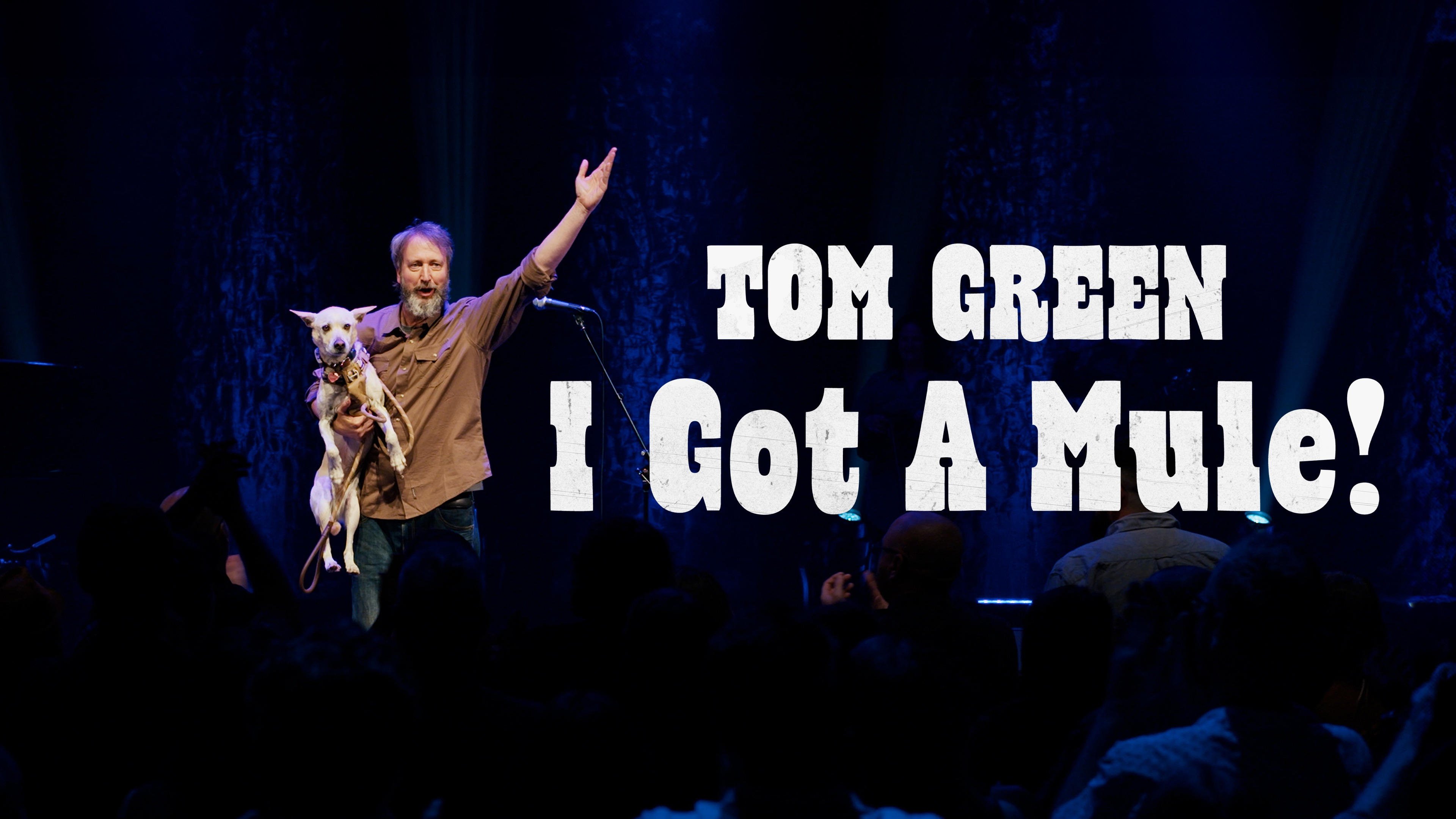 Tom Green: I Got a Mule! (2025) [NoSub]