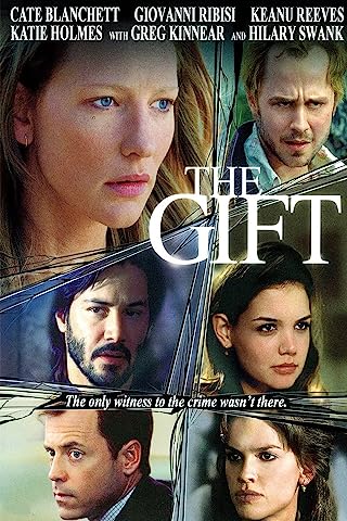The Gift (2000) ลางสังหรณ์วิญญาณอำมหิต