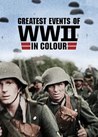ภาพสีประวัติศาสตร์ของเหตุการณ์สำคัญช่วงสงครามโลกครั้งที่ 2