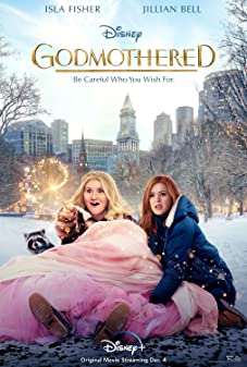 Godmothered (2020) นางฟ้าแม่ทูนหัว