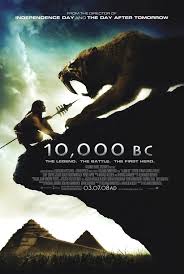 10,000 B.C. (2008) บุกอาณาจักรโลก 10,000 ปี
