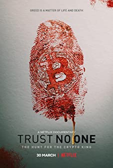 Trust No One (2022) ล่าราชาคริปโต