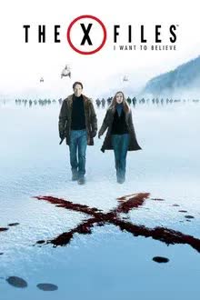 The X Files I Want to Believe (2008) ความจริงที่ต้องเชื่อ