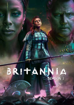 Britannia Season 3 (2021) [พากย์ไทย]
