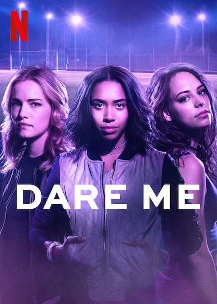Dare Me Season 1 (2019)