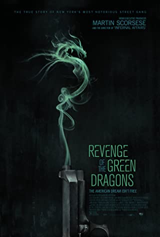 Revenge of the Green Dragons (2014) [ไม่มีซับไทย]