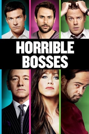 Horrible Bosses (2011) ฮอร์ริเบิล บอสส์เซส รวมหัวสอย เจ้านายจอมแสบ