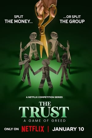 The Trust Season 1 (2024) เกมแห่งความโลภ