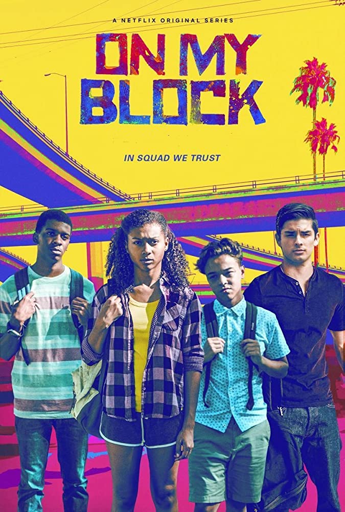 On My Block Season 1 (2018)