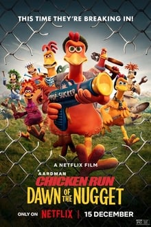 Chicken Run Dawn of the Nugget (2023) ชิคเก้น รัน วิ่ง สู้ ระต๊ากสนั่นโลก 2