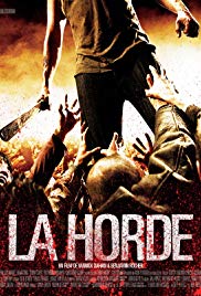 The Horde (La horde) (2009) ฝ่านรก โขยงซอมบี้