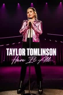 Taylor Tomlinson Have It All (2024) [NoSub]
