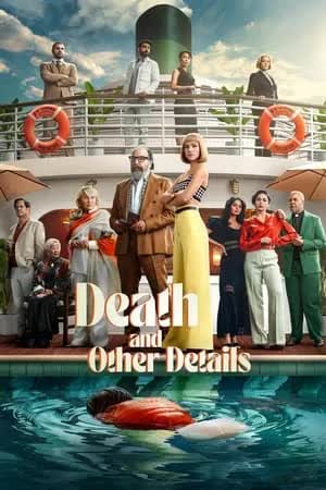 Death and Other Details Season 1 (2024) ตอน 8